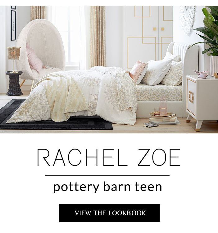 Rachel Zoe Pottery Barn Teen