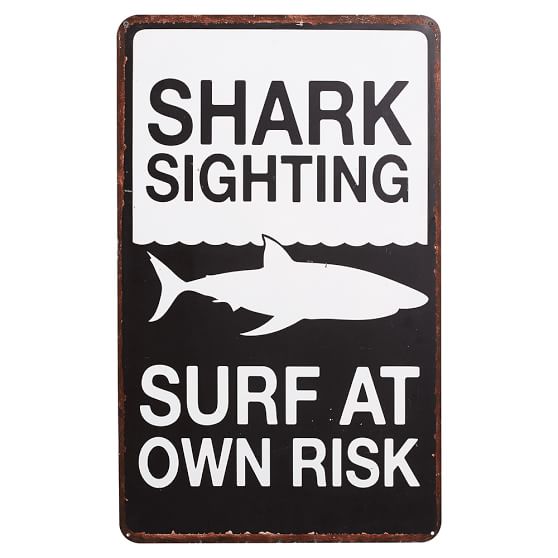 Metal Surf Signs Shark Sighting Surf At Own Risk Pottery