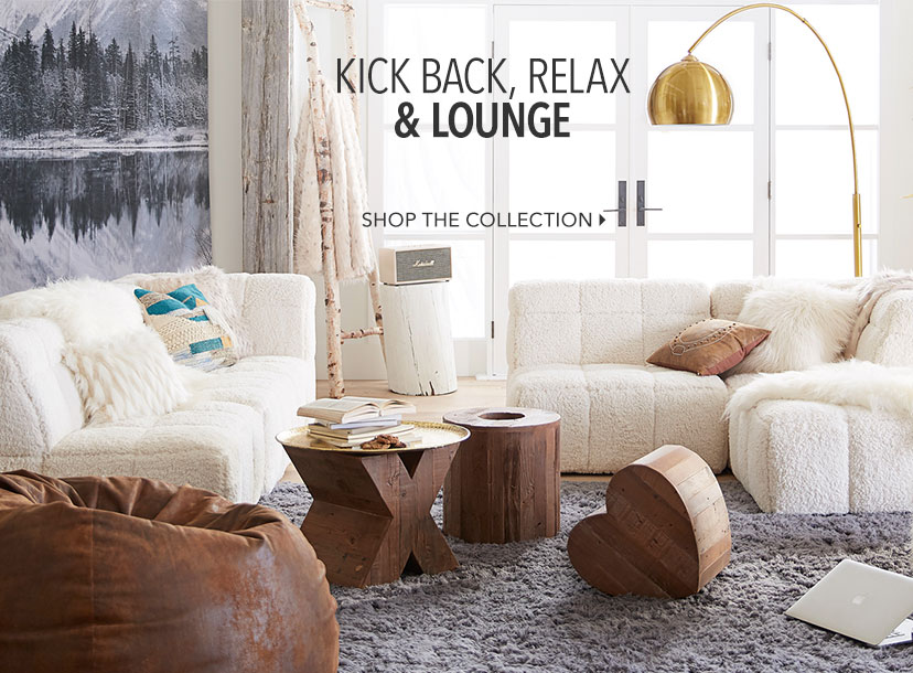 Kick Back, Relax & Lounge