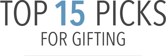 Top 15 Picks For Holiday Gifting