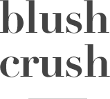 Blush Crush
