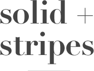 Solid + Stripes