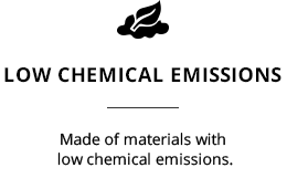 Low Chemical Emissions: Made of materials with low chemical emissions